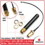 [SET] 50mm 2.4GHz 3dBi WiFi 2.4g Antenna SMA Male + 100mm IPX to SMA Pigtail Cable Female to UFL - Sinyal Super Kuat untuk ESP32/ESP8266