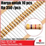 10x Carbon Film Resistor 1W 5% 1K 1K5 2K2 3K3 3K9 4K7 6K8 10K 12K 22K - 4K7